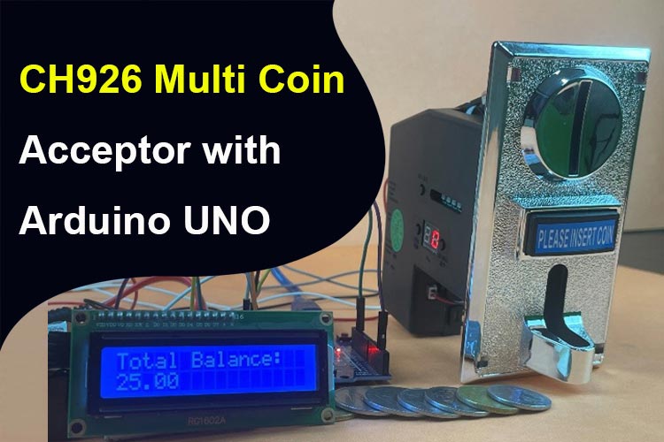 Coin Reader Arduino How to Interface CH926 Multi Coin Acceptor with Arduino UNO ...