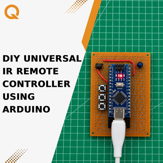 DIY Universal IR Remote Controller circuit using Arduino Nano mounted on a prototyping PCB with push buttons, IR components, and USB connection placed on a green cutting mat background.