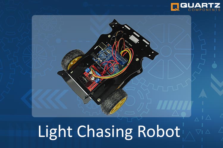 Light Chaser: An Automated Robot that Follows the Light – QuartzComponents