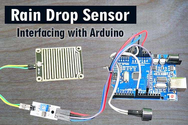 Rainer Sensor Without Arduino Rain Drop Sensor Interfacing with Arduino – QuartzComponents