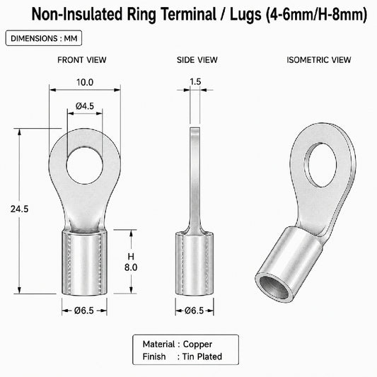 Non-Insulated Ring Terminal / Lugs (4-6mm/H-8mm)