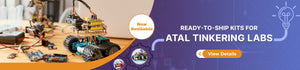 Atal Tinkering Labs ATL Packages Kits